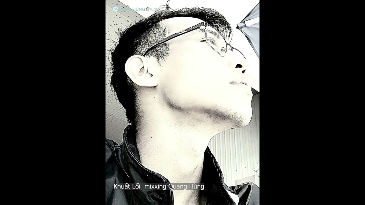 Khuất Lối mixxing Quang Hùng 9
