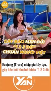 Eunjung T-Ara Nhập Gia Tuỳ Tục Khi Diễn Ở Vn