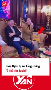Boss Ngân Bị Soi Ở Nhà Như Khách