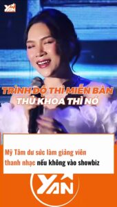 Mỹ Tâm Dư Sức Làm Giảng Viên Thanh Nhạc Nếu Khôgn Vào Showbiz